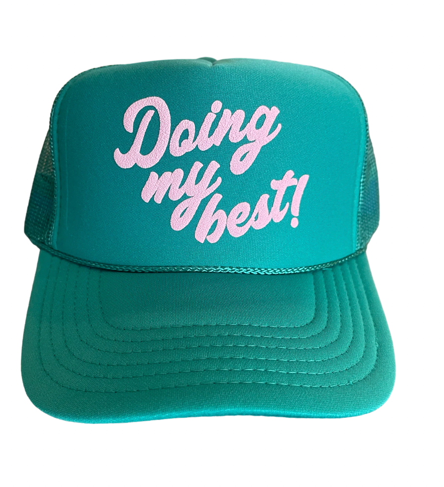 Doing My Best Trucker - Magpies Paducah