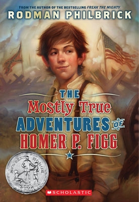 The Mostly True Adventures of Homer P. Figg - Magpies Paducah