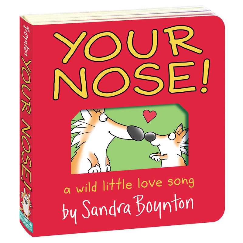 Your Nose! Board Book