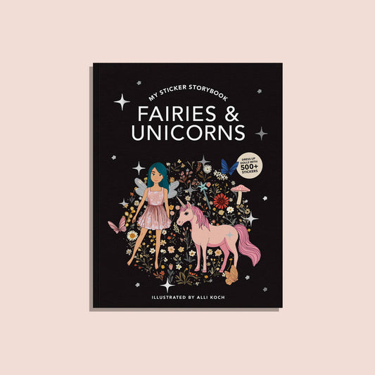 My Sticker Storybook: Fairies and Unicorns - Magpies Paducah