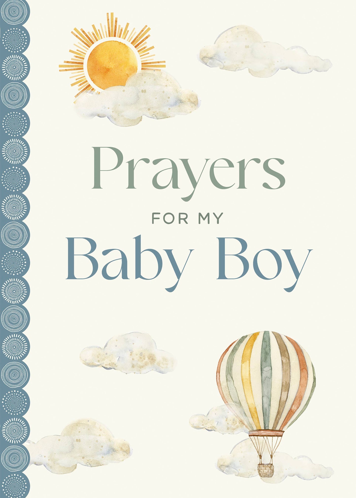 Prayers for My Baby Boy - Magpies Paducah