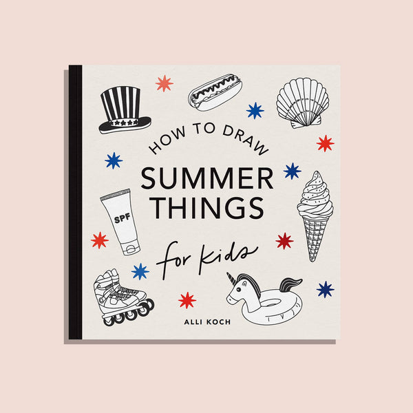 Summer Things: How to Draw Books for Kids - Magpies Paducah