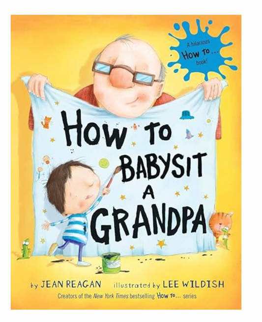 How to Babysit a Grandpa - Magpies Paducah