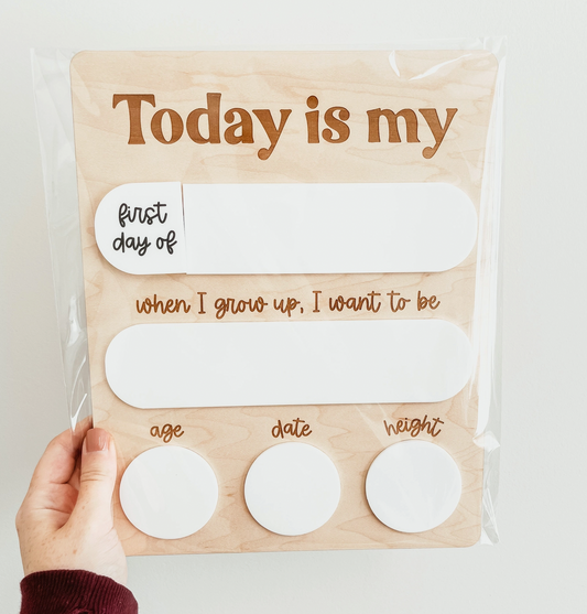 Interchangeable First & Last Day of School Sign