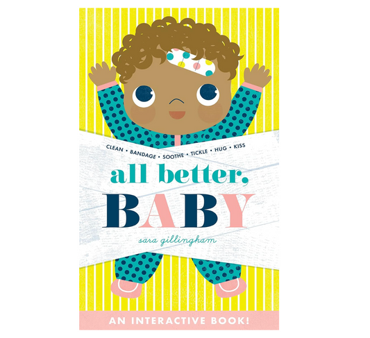 All Better, Baby, Interactive Book - Magpies Paducah