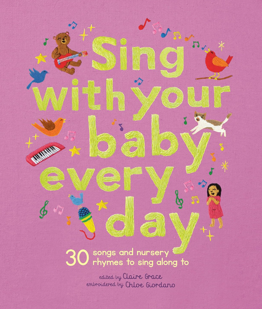 Sing With Your Baby Every Day - Magpies Paducah