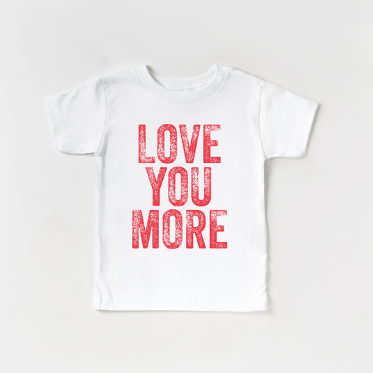 Love you More Valentines Day Kid Shirt
